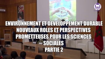 ندوة دولية في موضوع البيئوية و التنمية المستدامة- الجزء الثاني