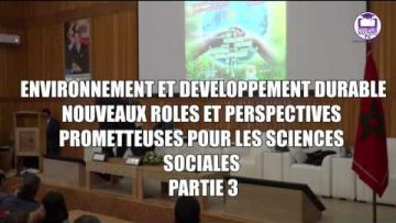 ندوة دولية في موضوع البيئوية و التنمية المستدامة-الجزء الثالث