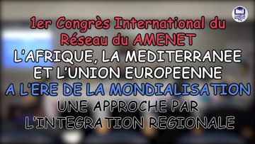 Conférence plénière  :  1er Congrès International du Réseau #AMENET-ENCG TANGER