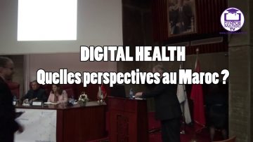 MOHAMED ESSAIDI  DIGITAL HEALTH – Quelles Perspectives