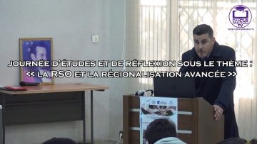 SAFAE CHERKAOUI  : La RSO et la régionaisation avancée