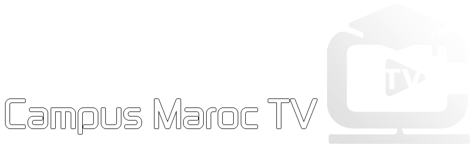 قناة الجامعة المغربية Campus Maroc TV